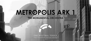 Orchestral Tools Metropolis Ark 1 Kontakt 柏林交响精英管弦音源
