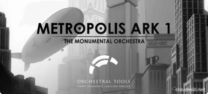 Orchestral Tools Metropolis Ark 1 Kontakt | 69GB Orchestral Tools Metropolis Ark 1 Kontakt | 69GB