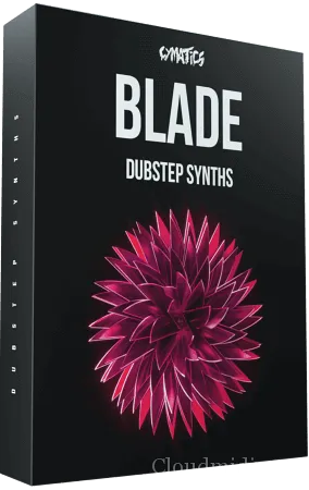 Dubstep采样预设包 Cymatics Blade Dubstep Synths (Wav,Serum)