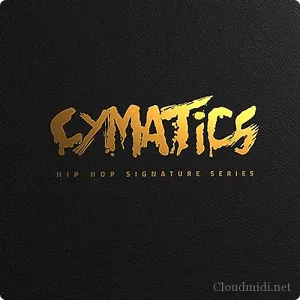 采样预设包 Cymatics Signature Hip Hop (MIDI, WAV, SERUM)