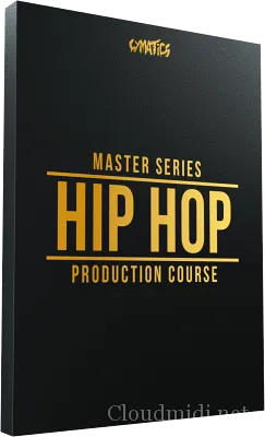 Cymatics大师系列Hip-Hop嘻哈音乐制作课程（英语）