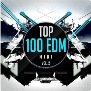 前100名EDM歌曲MIDI-Singomakers Top 100 EDM MIDI (WAV, MIDI)