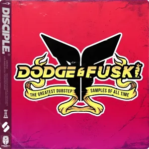 最伟大的Dubstep之声采样包-Dodge & Fuski – The Greatest Dubstep Samples Of All Time
