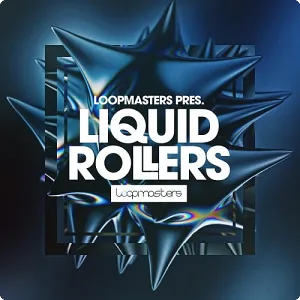 鼓与贝斯采样包-Loopmasters Liquid Rollers WAV Kontakt