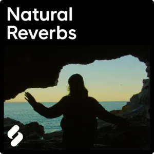 自然混响采样包-Splice Explores Natural Reverbs