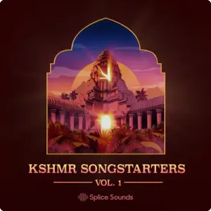 入门曲目Loops采样包-Splice Sounds KSHMR Songstarters Vol. 1