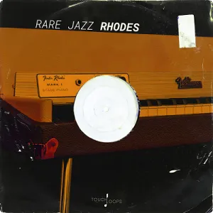 爵士钢琴Loops采样包-Touch Loops Rare Jazz Rhodes
