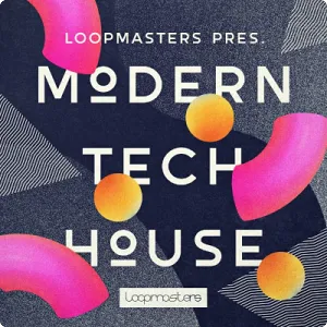 现代科技浩室采样包 Loopmasters – Modern Tech House
