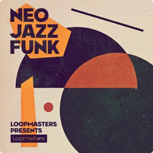 新潮爵士放克采样-Loopmasters – Neo Jazz Funk