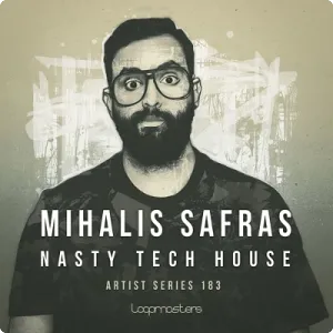 科技浩室采样包-Loopmasters – Mihalis Safras – Nasty Tech House