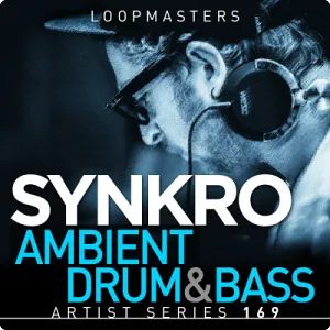 氛围鼓与贝斯采样包-Loopmasters – Synkro – Ambient Drum & Bass