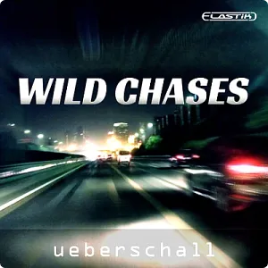 电子音乐律动乐句音源-Ueberschall Wild Chases (ELASTIK)