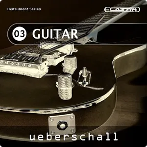 吉他演奏乐段采样音源-Ueberschall Guitar (ELASTIK)