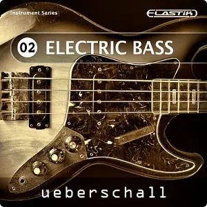 电贝斯演奏音源-Ueberschall Electric Bass (ELASTIK)