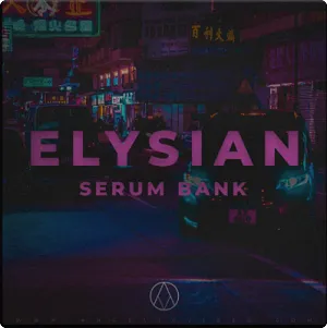 120个血清合成器预设-AngelicVibes Elysian Serum Bank