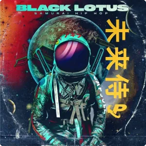 东方黑武士嘻哈风格采样-Prime Loops BLACK LOTUS: Samurai Hip Hop (WAV)