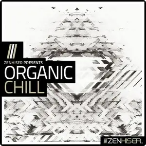 Chill松弛音乐MIDI采样包-Zenhiser Organic Chill (MiDi, WAV)