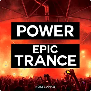 Trance史诗旋律MIDI采样预设包-HighLife Samples Power Epic Trance