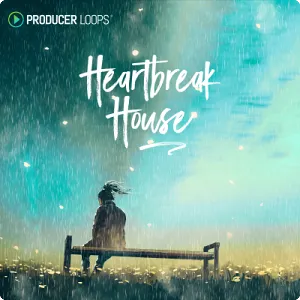 心碎House采样包-Producer Loops Heartbreak House (MIDI, WAV, MP3)