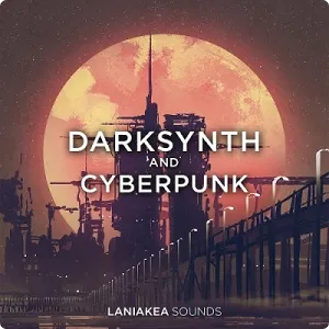 黑暗合成器和赛博朋克采样包-Laniakea Sounds Darksynth & Cyberpunk WAV