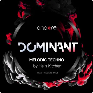5个旋律Techno采样包-Ancore Sounds DOMINANT Melodic Techno Vol.1-5
