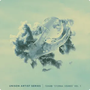 House/Deep House艺术家采样包-Unison Artist Series Tchami Eternal Sounds