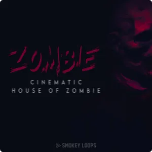 电影僵尸屋主题音效库-Smokey Loops Cinematic House Of Zombie