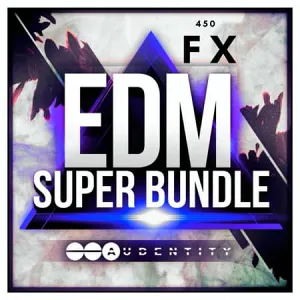 EDM音效超级采样包-Audentity Records EDM Super Bundle FX Edition