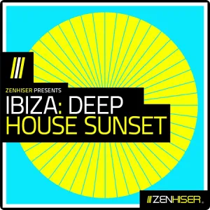 House夏日氛围采样-Zenhiser Ibiza Deep House Sunset WAV