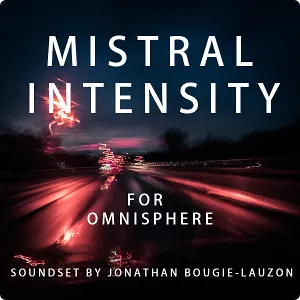Omnisphere 2预设包-Mistral Unizion Music Mistral Intensity Omnisphere