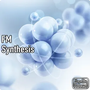 调频合成器采样-AudioFriend FM Synthesis WAV