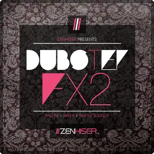 Dubstep音效采样-Zenhiser Dubstep FX 2 WAV