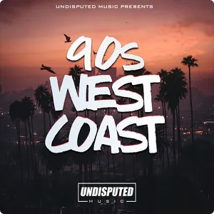 90年代西海岸嘻哈采样-Undisputed Music 90s West Coast WAV