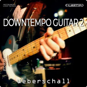 慢摇节奏吉他Loops音色库-Ueberschall Downtempo Guitar 2 (Elastik)