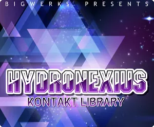 电子合成音色库-BigWerks Hydronexius Kontakt