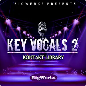 氛围人声音色库-BigWerks Key Vocals II Kontakt