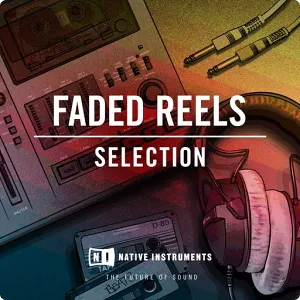 Lo-Fi Hip-Hop采样-Native Instruments Faded Reels WAV
