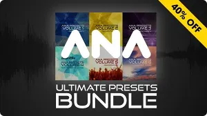 ANA 2合成器预设合集-Sonic Academy ANA 2 Presets Bundle Vol 1-13