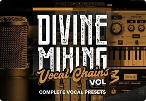 人声混音预设-Sean Divine Productions Divine Mixing Vocal Chains V3
