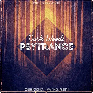 Psytrance采样包-Trance Euphoria Dark Woods Psytrance WAV