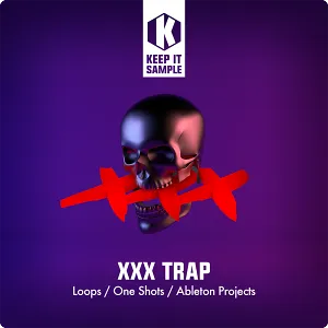 Trap采样工程模版-Keep It Sample XXX Trap WAV Ableton