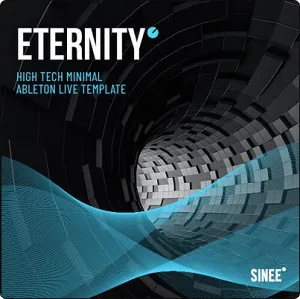 工程模版-SINEE Eternity for Ableton Live Template