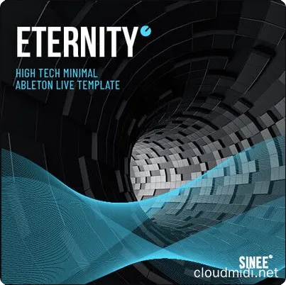 工程模版-SINEE Eternity for Ableton Live Template :-1 工程模版-SINEE Eternity for Ableton Live Template :-1