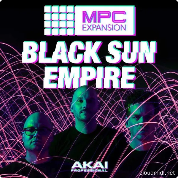 拓展音色包-Akai Professional Black Sun Empire MPC Expansion v1.0.2 WiN :-1 拓展音色包-Akai Professional Black Sun Empire MPC Expansion v1.0.2 WiN :-1