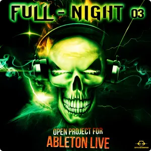 工程模版-Producer Loops Ableton Live Psytrance Project Full Night 3