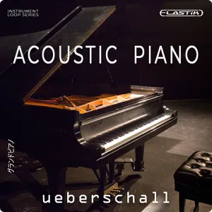 原声钢琴loops音色库-Ueberschall Acoustic Piano ELASTIK