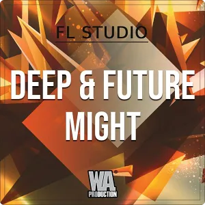 采样工程预设包-W. A. Production Deep & Future Might FLP WAV MiDi Sylenth1
