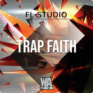 工程模版-W.A. Production Trap Faith FL Studio Template
