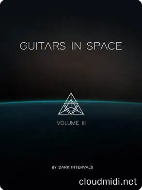 空间氛围吉他音色库-Dark Intervals Guitars In Space Vol 3 For Kontakt :-1 空间氛围吉他音色库-Dark Intervals Guitars In Space Vol 3 For Kontakt :-1