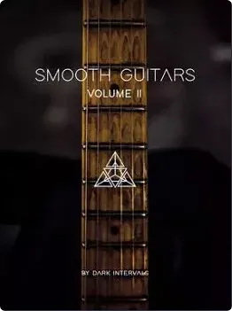 氛围电吉他音色库-Dark Intervals Smooth Guitars Vol 2 For Kontakt